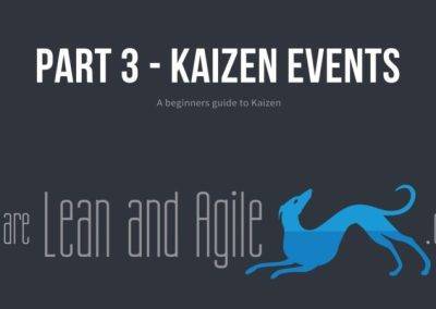 Beginners Guide to Kaizen – Part 3 – Kaizen Events